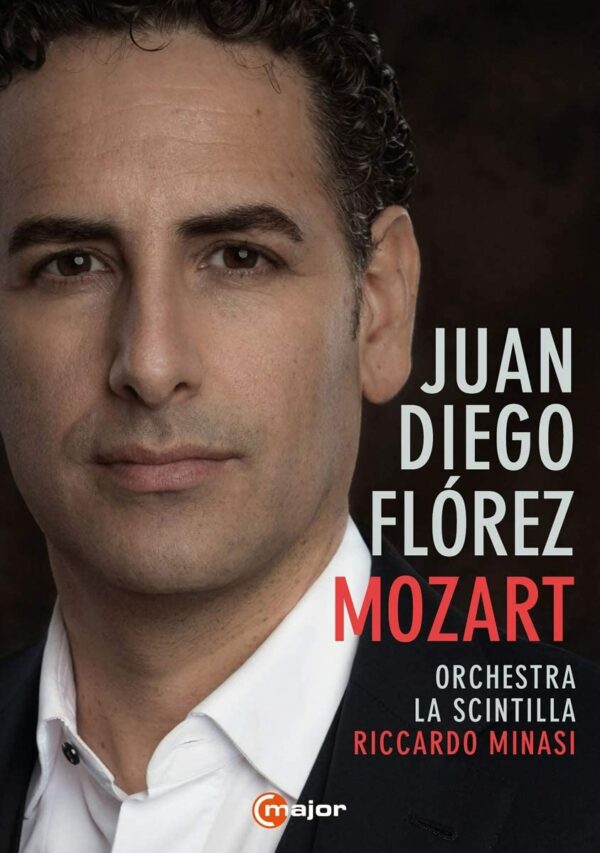 Juan Diego Florez Sings Mozart