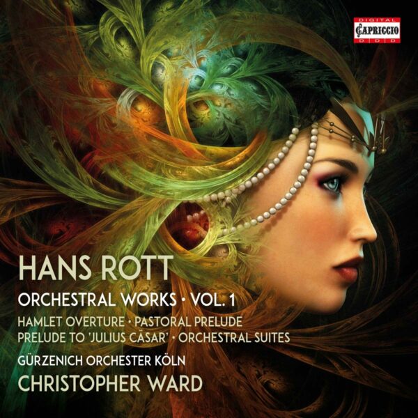 Hans Rott: Complete Orchetral Works, Vol. 1 - Gürzenich-Orchester Köln