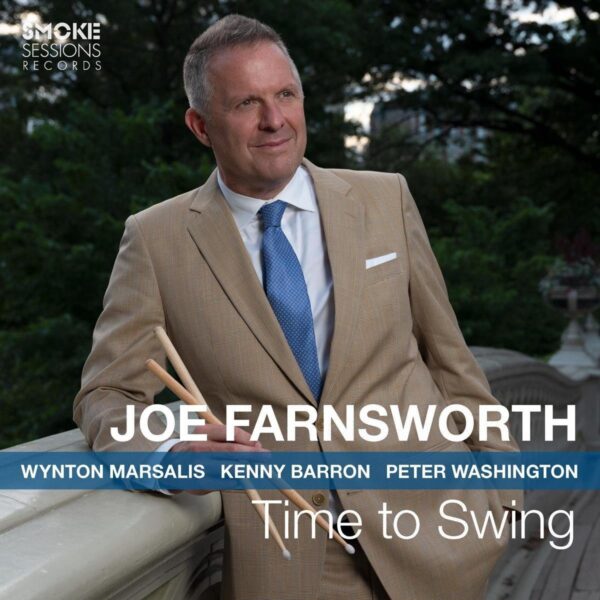 Time To Swing - Joe Farnsworth
