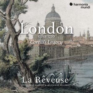 London Circa 1720, Corelli's Legacy - La Rêveuse