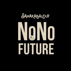 No Future - Samarabalouf