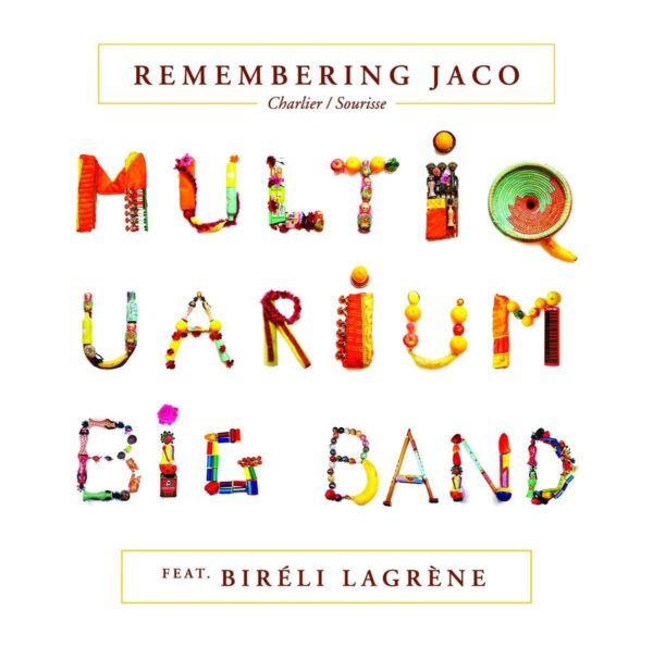 Remembering Jaco (Vinyl) - Multiquarium Big Band