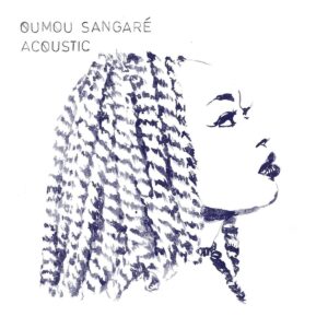 Acoustic (Vinyl) - Oumou Sangare