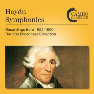 Haydn: Symphonies (Recordings from 1952-60 The Itter Broadcast Collection)