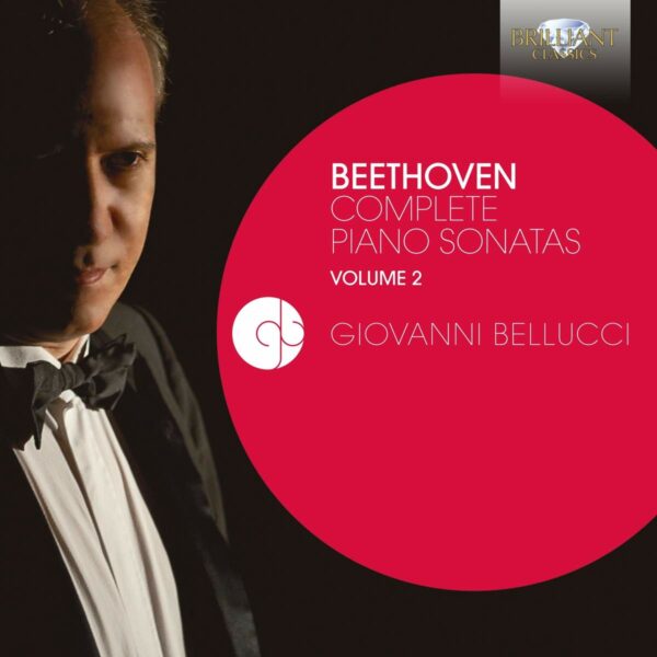 Beethoven: Complete Piano Sonatas Vol.2 - Giovanni Bellucci