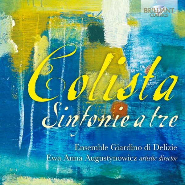 Lelio Colista: Sinfonie A Tre - Ensemble Gilardino Di Delizie
