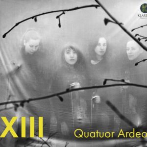 XIII - Quatuor Ardeo