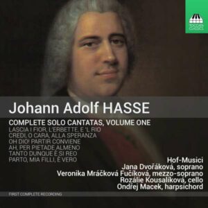 Hasse: Solo Cantatas, Volume One - Hof-Musici