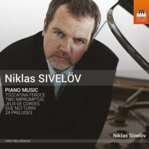 Sivelöv: Piano Music - Niklas Sivelöv