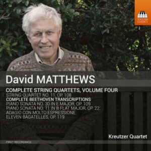 Matthews: Complete String Quartets, Vol. 4 - Kreutzer Quartet