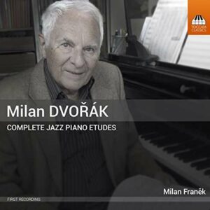 Milan Dvořák: Jazz Études - Milan Fran