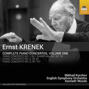 Krenek: Piano Concertos Vol. 1 - Mikhail Korzhev