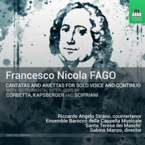 Fago: Cantatas and Ariettas for Solo Voice and Continuo - Riccardo Angelo Strano