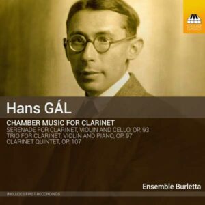 Hans Gál: Chamber Music for Clarinet - Ensemble Burletta