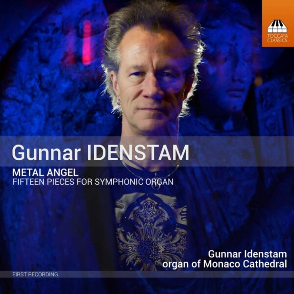Gunnar Idenstam: Metal Angel, Suites I-III - Gunnar Idenstam