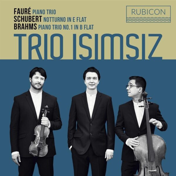 Fauré / Schubert / Brahms - Trio Isimsiz