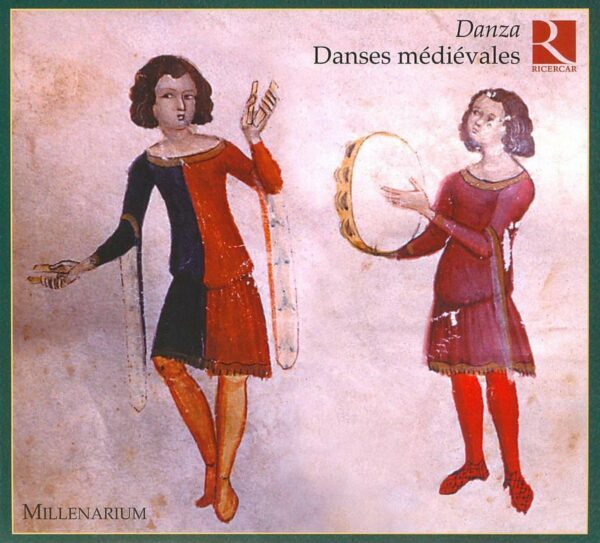 Danza : Danses médiévales. Millenarium.
