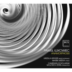 Lukowiec: Anamorphosis - Marek Mizera