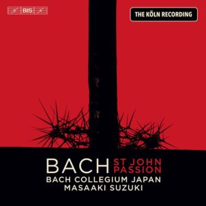 Bach: St John Passion (The Koln Recording) - Bach Collegium Japan