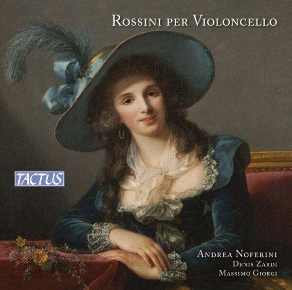 Rossini Per Violoncello - Andrea Noferini