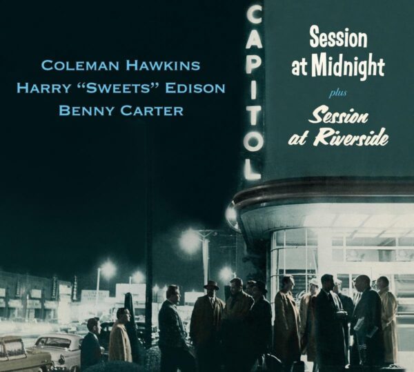 Session At Midnight / Session At Riverside - Coleman Hawkins