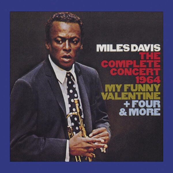Complete Concert 1964 - Miles Davis