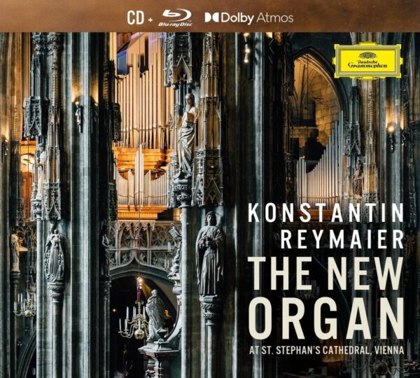 The New Organ At St.Stephan's Cathedral, Vienna - Konstantin Reymaier