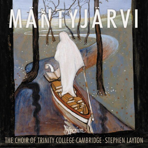 Jaakko Mantyjarvi: Choral Music - Stephen Layton