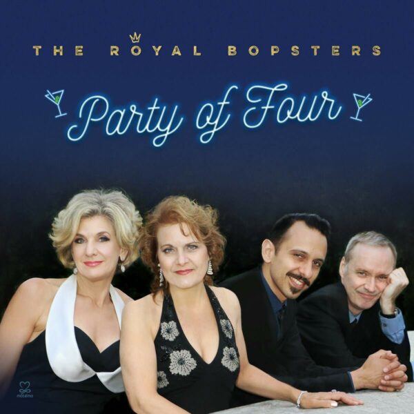 Party Of Four - The Royal Bopsters
