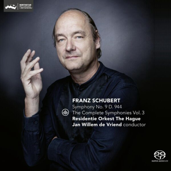 Schubert: The Complete Symphonies Vol.3: Symphony No.9, D.94 - Jan Willem de Vriend