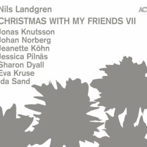 Christmas With My Friends VII (Vinyl) - Nils Landgren