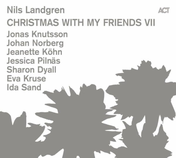 Christmas With My Friends VII (Vinyl) - Nils Landgren
