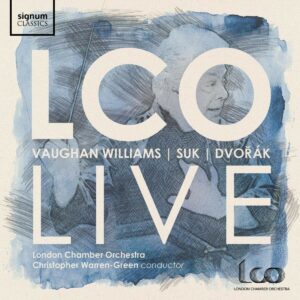 Vaughan Williams / Suk / Dvorak - London Chamber Orchestra