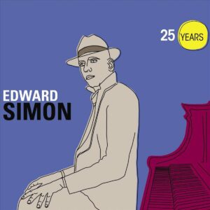 Twentyfive Years - Edward Simon