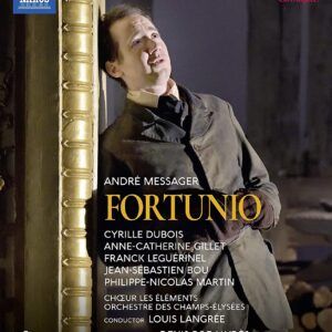 Andre Messager: Fortunio - Louis Langrée
