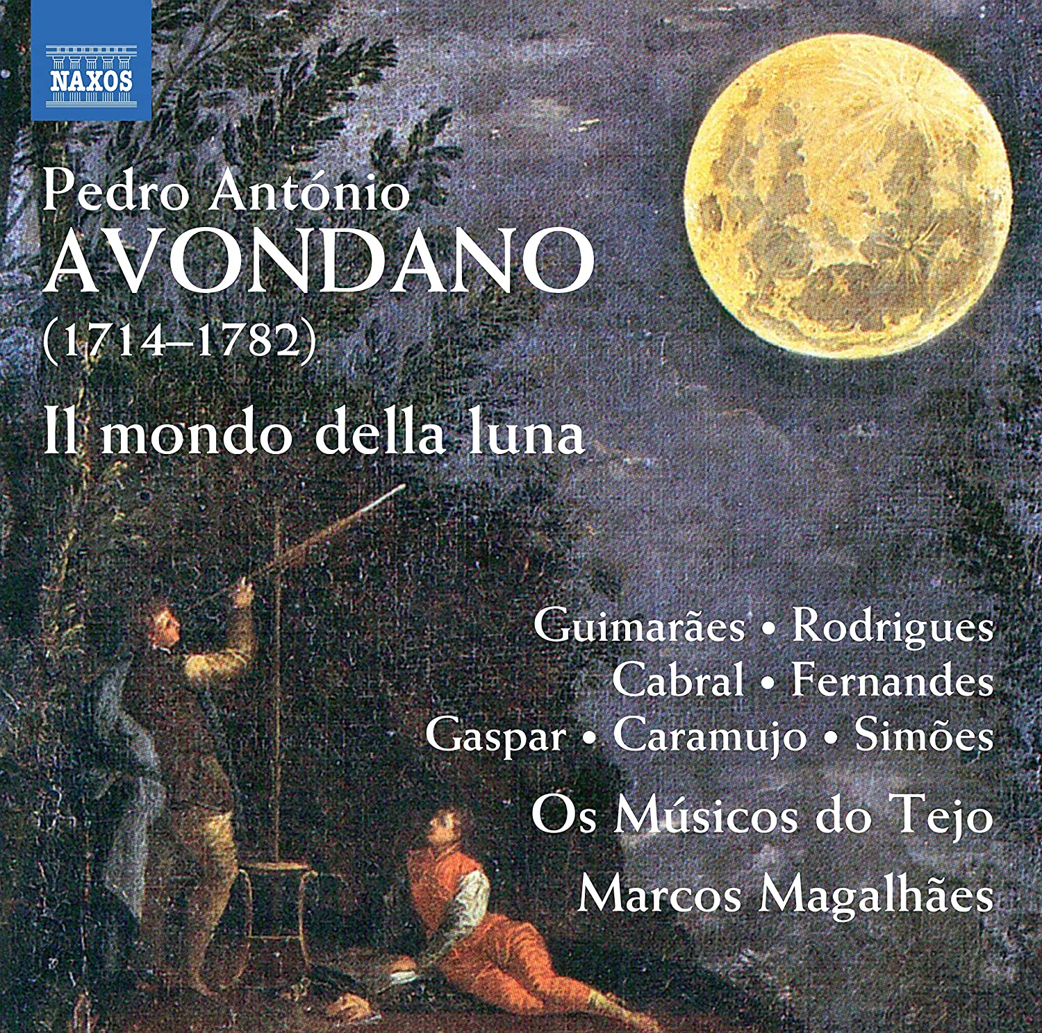Pedro Antonio Avondano: Il Mondo Della Luna - Fernando Guimaraes
