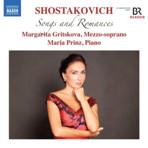 Dmitri Shostakovich: Songs And Romances - Margarita Gritskova