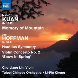 Nai-Chung Kuan / Joel Hoffman - Cho-Liang Lin