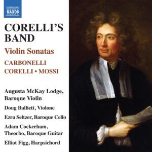 Corelli's Band, Violin Sonatas - Augusta McKay Lodge