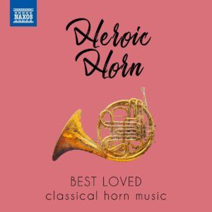 Best Loved: Heroic Horn