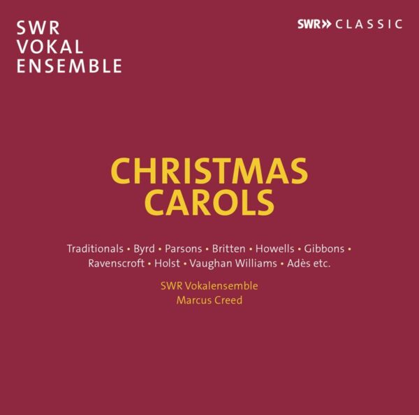 Christmas Carols - SWR Vokalensemble Stuttgart