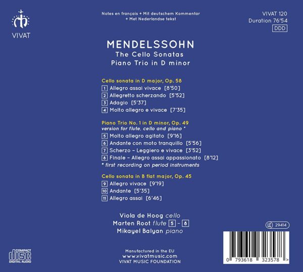 Felix Mendelssohn: The Cello Sonatas & Trio in D minor - Viola De Hoog
