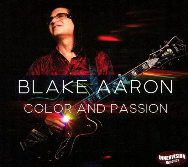 Color And Passion - Blake Aaron