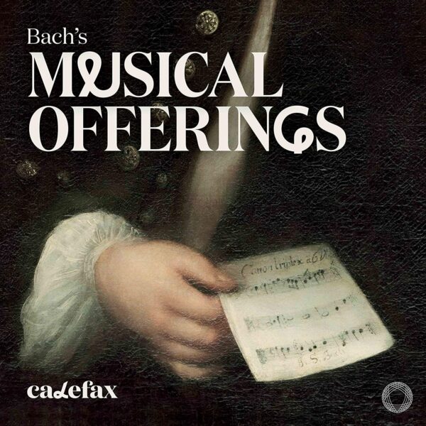 Bach's Musical Offerings - Calefax Reed Quintet