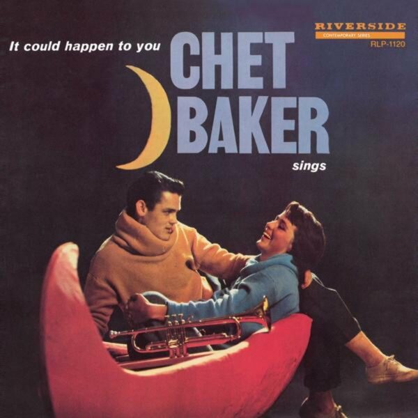 Chet Backer Sings: It Could Happen To You (Vinyl)