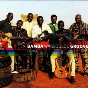 Farima - Bamba Wassoulou Groove
