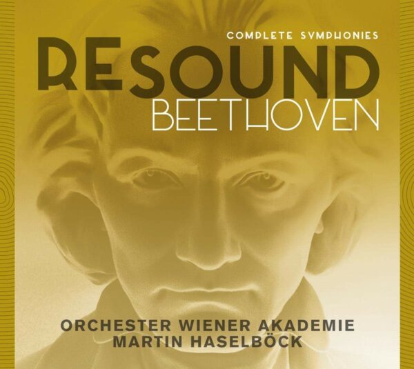 Beethoven: Complete Symphonies (Resound Beethoven) - Martin Haselböck