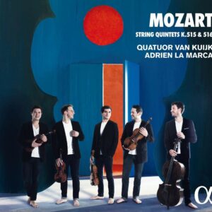 Mozart: String Quintets K. 515 & 516 - Quatuor Van Kuijk