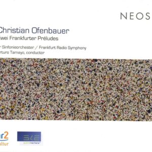 Christian Ofenbauer: Zwei Frankfurter Preludes - Arturo Tamayo