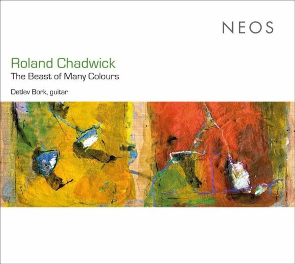 Guy Chadwick: The Beast Of Many Colours - Detlev Bork